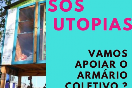 Imagem de armário coletivo e mensagem "S.O.S Utopia" Vamos apoiar o armário coletivo.